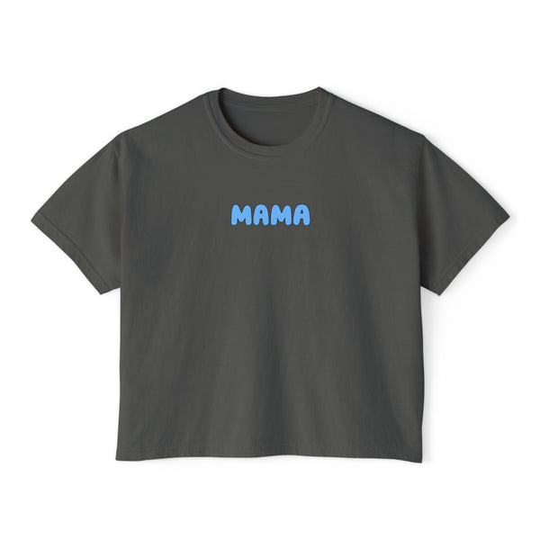 Mama | Women's Boxy Tee