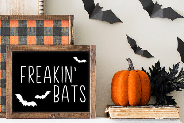 Freakin' Bats | Wood Sign