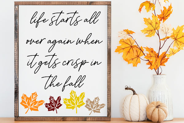 Crisp In The Fall | Wood Sign