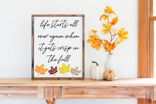 Crisp In The Fall | Wood Sign