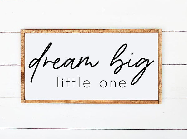 Dream Big | Wood Sign