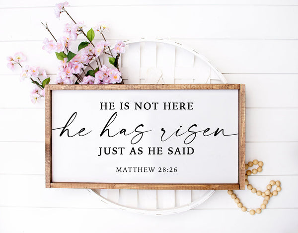 He Has Risen | Wood Sign