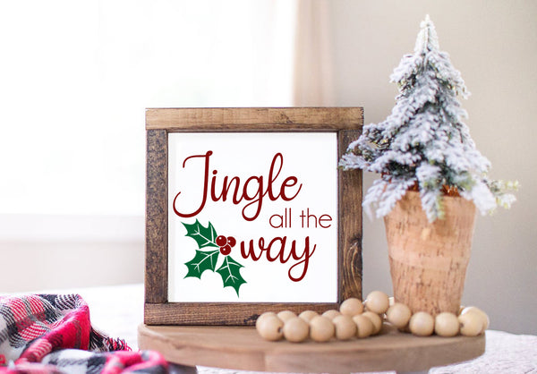 Jingle All the Way | Wood Sign