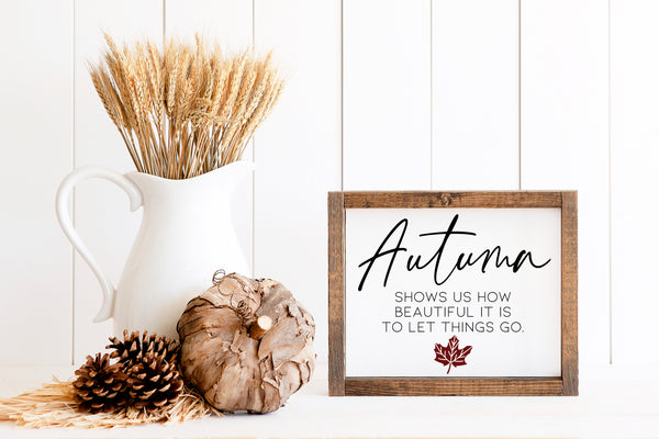 Let Things Go | Wood Sign
