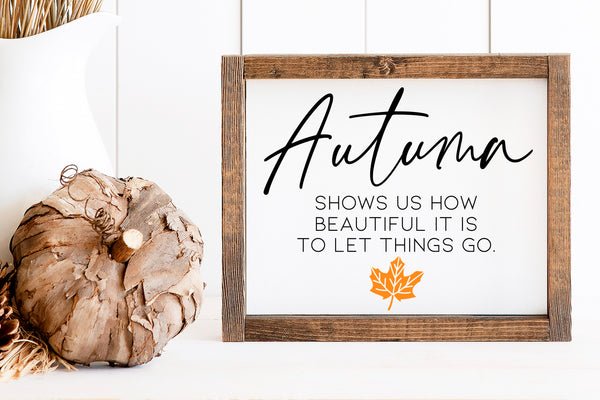 Let Things Go | Wood Sign