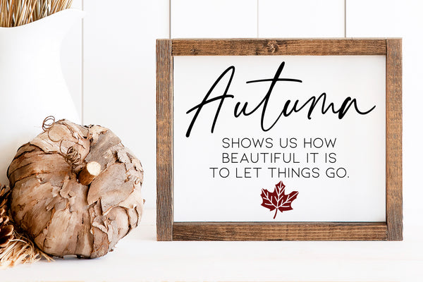 Let Things Go | Wood Sign