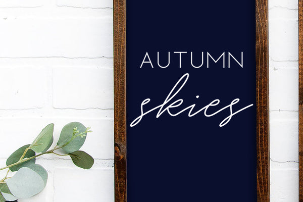Autumn Skies & Pumpkin Pies | Wood Sign Set