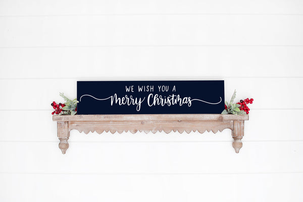 We Wish You a Merry Christmas | Wood Sign